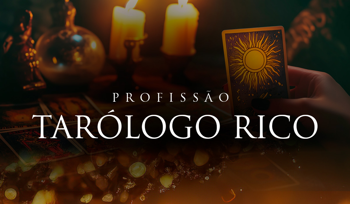 Profissão Tarólogo Rico